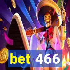 bet 466